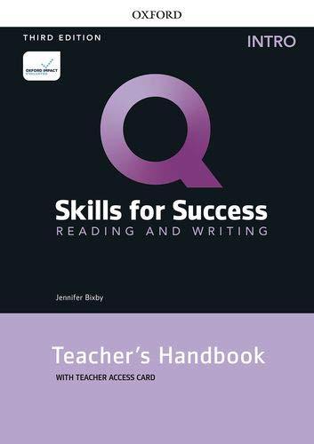 Q Skills for Success Intro Reading & Writing Teacher´s Handbook with Teacher´s Access Card, 3rd