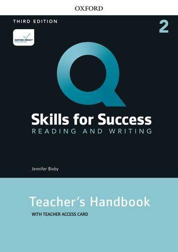 Q Skills for Success 2 Reading & Writing Teacher´s Handbook with Teacher´s Access Card, 3rd