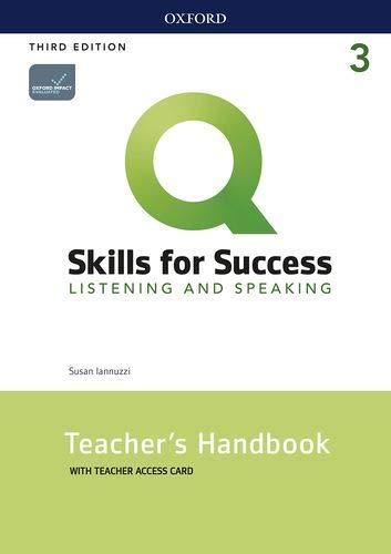 Q Skills for Success 3 Listening & Speaking Teacher´s Handbook with Teacher´s Access Card, 3rd