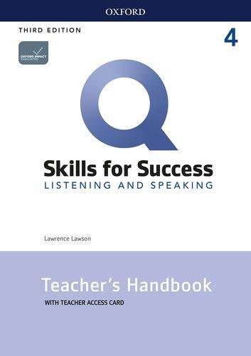 Q Skills for Success 4 Listening & Speaking Teacher´s Handbook with Teacher´s Access Card, 3rd