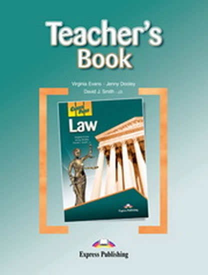 Career Paths: Law Teacher's Pack (Teacher's Guide, Student´s Book, Class Audio CDs & Cross-Platform Application)
