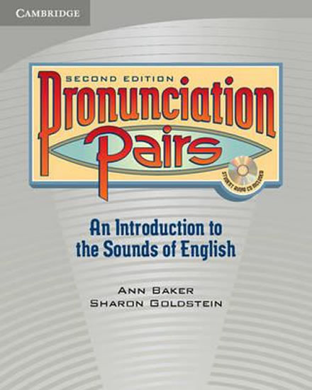 Pronunciation Pairs 2nd Edition: Student´s Book