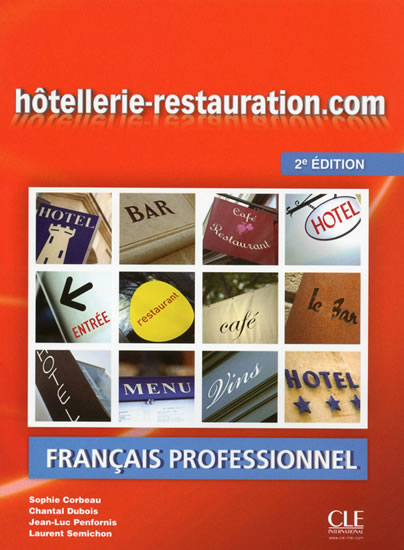 Hotellerie-Restauration.com: Livre de l´éleve, 2. édition