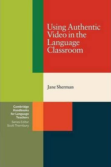 Using Authentic Video in the Language Classroom: PB