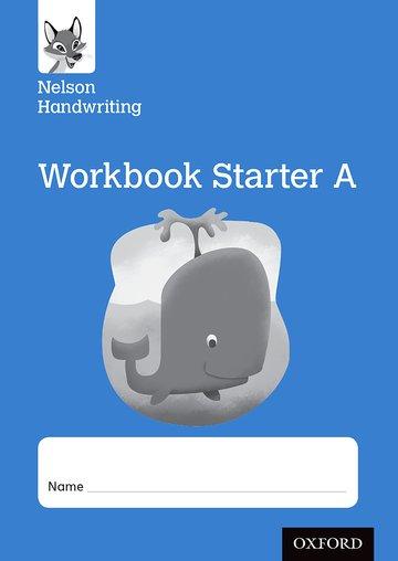 Nelson Handwriting: Reception/Primary 1: Starter A Workbook (pack of 10 pc)