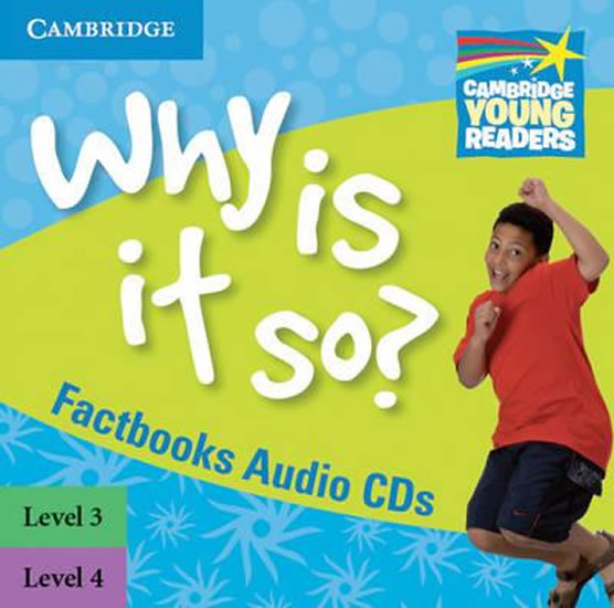 Cambridge Factbooks: Why is it so? Level 3 - 4 Audio CDs (2)