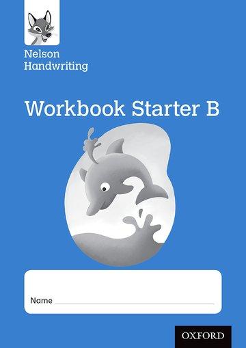 Nelson Handwriting: Reception/Primary 1: Starter B Workbook (pack of 10pc)