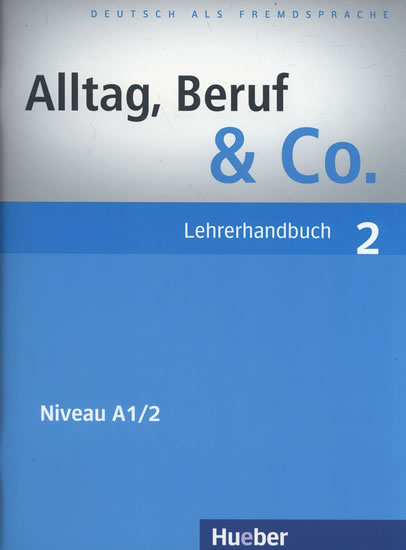 Alltag, Beruf & Co. 4 - Kursbuch + Arbeitsbuch mit Audio-CD zum Arbeitsbuch
