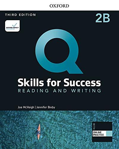 Q Skills for Success 2 Reading & Writing Student´s Book B with iQ Online Practice, 3rd
