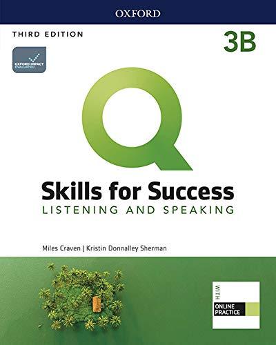 Q Skills for Success 3 Listening & Speaking Student´s Book B with iQ Online Practice, 3rd