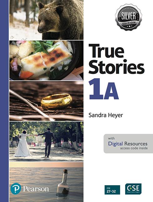 True Stories 1A Student Book with Essential Online Resources Pk, Silver Edition (3e)