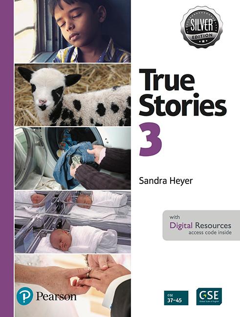 True Stories 3 Student Book with Essential Online Resources Pack, Silver Edition (4e)