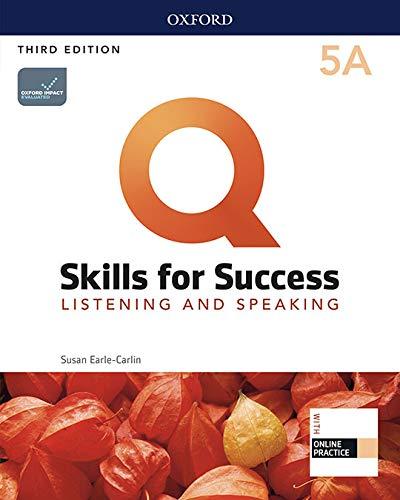 Q Skills for Success 5 Listening & Speaking Student´s Book A with iQ Online Practice, 3rd
