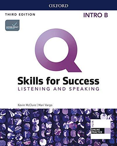 Q Skills for Success Intro Listening & Speaking Student´s Book B with iQ Online Practice, 3rd