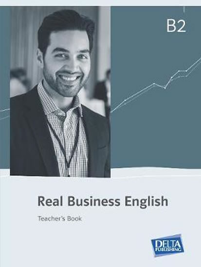 Real Business English B2 – Teacher´s Boo