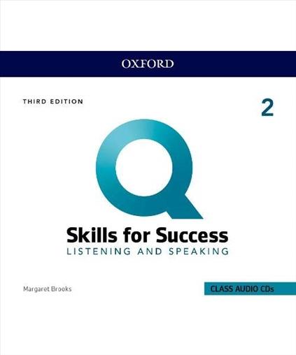 Q: Skills for Success 2 Listening & Speaking Class Audio CDs /3/, 3rd