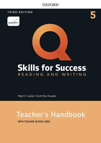 Q Skills for Success 5 Reading & Writing Teacher´s Handbook with Teacher´s Access Card, 3rd