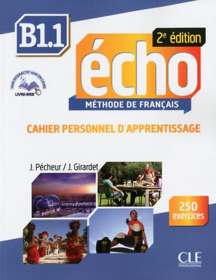 Écho B1.1: Cahier d´exercices + CD, 2ed