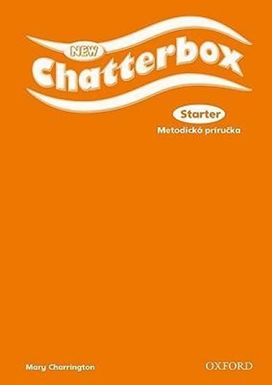 New Chatterbox Starter Teacher´s Book (SK Edition)