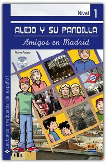 Alejo y su pandilla 1 - En Madrid - Libro + CD