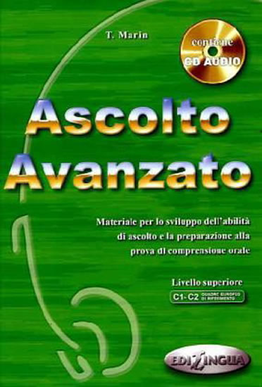 Ascolto Avanzo: Libro dello studente + CD Audio
