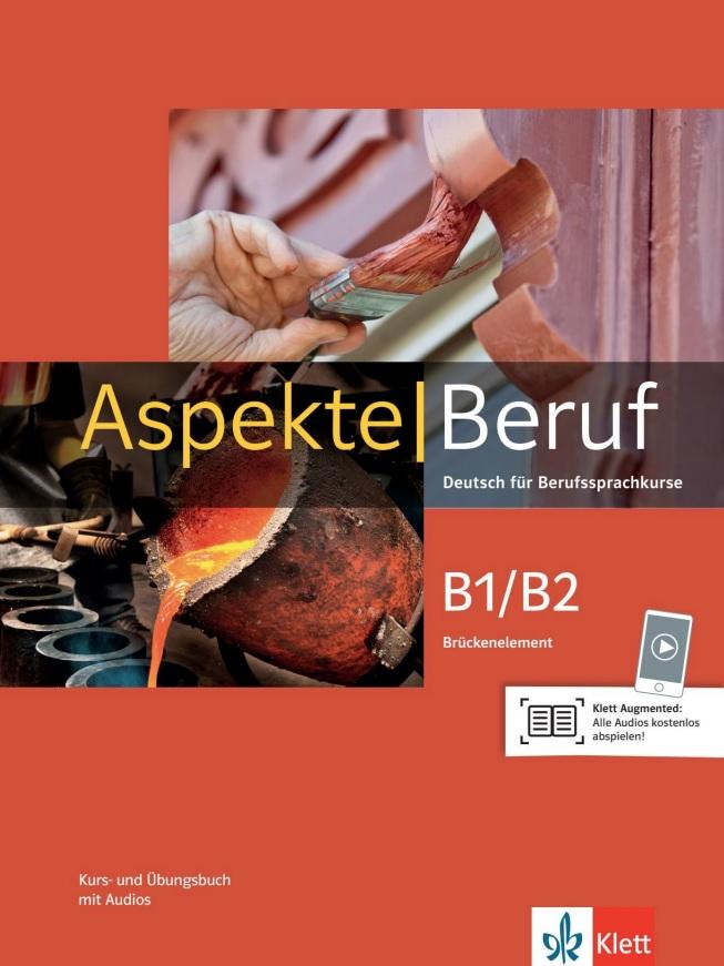 Aspekte Beruf B1/B2 Brückenelement – Kurs/Übungsbuch mit Audios