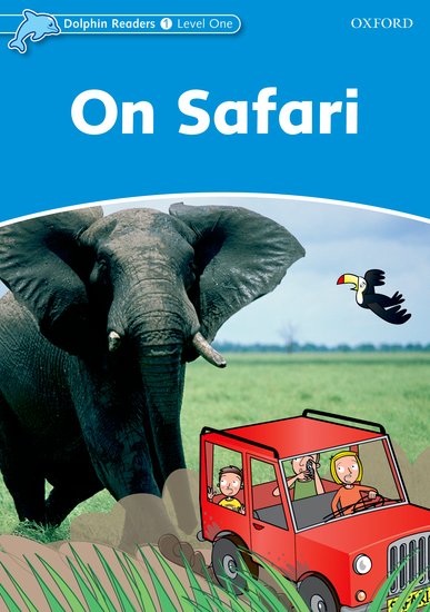 Dolphin Readers 1 - on Safari