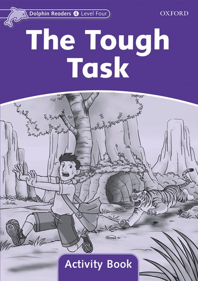 Dolphin Readers 4 - Tough Task Activity Book