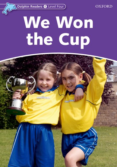 Dolphin Readers 4 - We Won the Cup