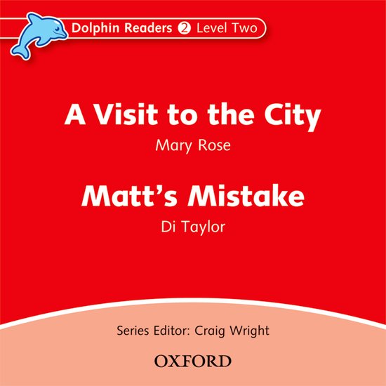 Dolphin Readers 2 - Visit to the City / Matt´s Mistake Audio CD