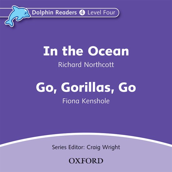 Dolphin Readers 4 - in the Ocean / Go Gorillas, Go Audio CD