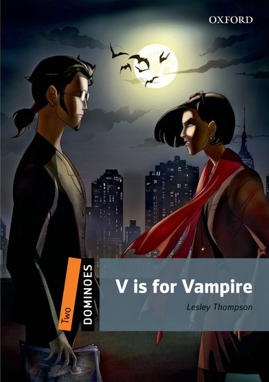 Dominoes Second Edition Level 2 - V is for Vampire