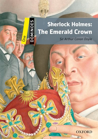 Dominoes Second Edition Level 1 - Sherlock Holmes: Emerald Crown