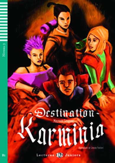 Lectures ELI Juniors 3/B1: Destination Karminia + downloadable audio