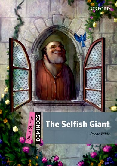 Dominoes Second Edition Level Quick Starter - the Selfish Giant