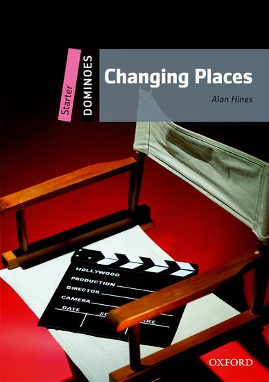 Dominoes Second Edition Level Starter - Changing Places