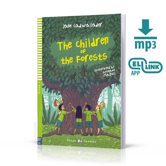 Young ELI Readers 4/A2: The Children and The Forests + Downloadable Multimedia