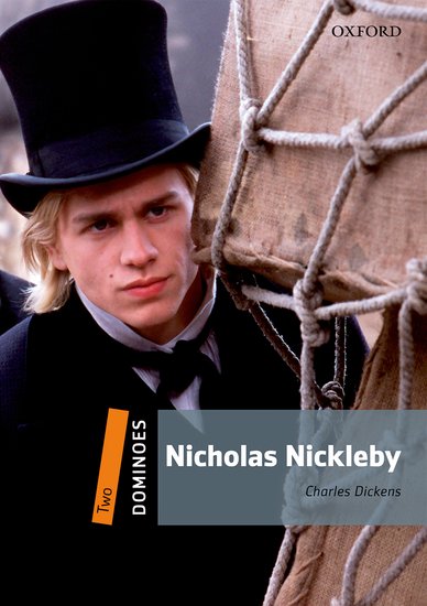 Dominoes Second Edition Level 2 - Nicholas Nickleby