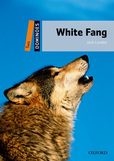 Dominoes Second Edition Level 2 - White Fang